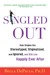 Singled Out: How Singles Are Stereotyped, Stigmatized, and Ignored, and Still Live Happily Ever After (Paperback)