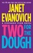 Two for the Dough (Stephanie Plum, #2)