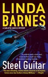 Steel Guitar by Linda Barnes