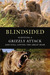 Blindsided: Surviving a Gri...