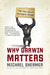 Why Darwin Matters: The Case Against Intelligent Design (Paperback)