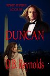 Duncan by D.B. Reynolds Duncan by D.B. Reynolds