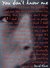 You Don't Know Me (Hardcover)