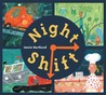 Night Shift Night Shift