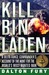 Kill Bin Laden: A Delta For...