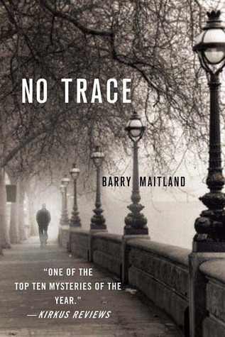 No Trace by Barry Maitland No Trace by Barry Maitland