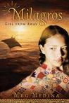 Milagros: Girl from Away Milagros: Girl from Away