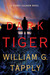 Dark Tiger: A Stoney Calhou...
