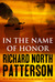 In The Name Of Honor by Richard North Patterson In The Name Of Honor by Richard North Patterson