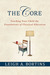The Core: Teaching Your Chi...
