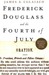 Frederick Douglass and the Fourth of July (Paperback)