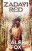 Zadayi Red (Paperback)