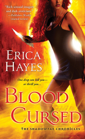 Blood Cursed (Shadowfae Chronicles, #4)