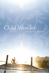 Child Wonder by Roy Jacobsen
