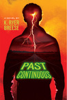 Past Continuous (Future Imperfect, #2)
