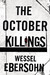 The October Killings (Paperback)