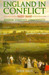 England in Conflict 1603-16...