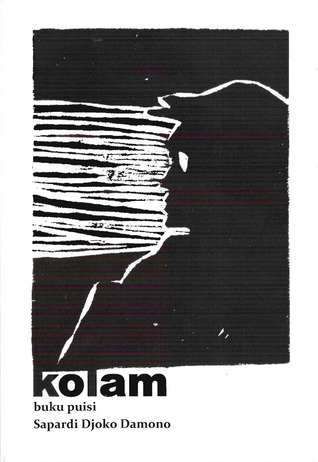 Sapardi Djoko Damono kolam Sapardi Djoko Damono kolam