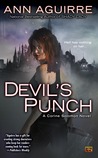 Devil's Punch by Ann Aguirre Devil's Punch by Ann Aguirre