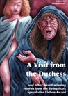 A Visit from the Duchess and other award-winning stories from the Stringybark Speculative Fiction Award