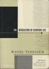 The Revolution of Everyday Life