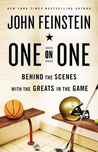 One on One by John Feinstein One on One by John Feinstein