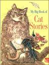 My Big Book of Cat Stories My Big Book of Cat Stories