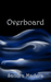 Overboard