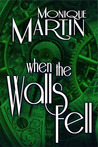When the Walls Fell  (Out of Time, #2)