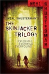 Skinjacker Trilogy: Everlost; Everwild; Everfound (Skinjacker, #1-3)