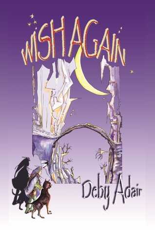 Wish Again: Dreams Truth (Wish Trilogy, #2)