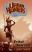 Tribal Scarring (Urban Hunt...