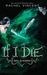 If I Die (Soul Screamers #5)