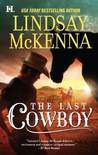 The Last Cowboy (Jackson Hole, #4) The Last Cowboy (Jackson Hole, #4)