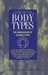 Body Types: The Enneagram of Essence Types