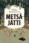 Metsäjätti Metsäjätti