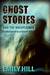 Ghost Stories And The Unexp...