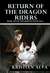 Return of the Dragon Riders: Book Two of the Dragon Stone Saga
