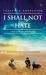 I Shall Not Hate (Paperback)