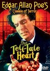 The Tell-Tale Heart by Edgar Allan Poe The Tell-Tale Heart by Edgar Allan Poe