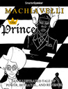 The Prince from SmarterComics by Niccolò Machiavelli The Prince from SmarterComics by Niccolò Machiavelli