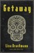 Getaway (Kindle Edition)