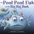 The Pout-Pout Fish in the B...