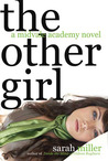 The Other Girl (Midvale Academy, #2)