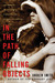 In the Path of Fa...