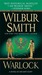 Warlock by Wilbur A. Smith