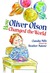 How Oliver Olson Changed th...