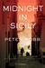 Midnight in Sicily: On Art, Feed, History, Travel and la Cosa Nostra (Paperback)