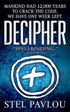 Decipher by Stel Pavlou Decipher by Stel Pavlou