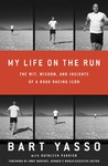 My Life on the Run by Bart Yasso